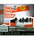 ֶ 簲 (Good Charlotte Cood Morning Revival)  [1CD]